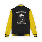 I Am Trouble Letterman Jacket