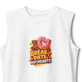 Muscle Tank — “Break Diets, Not Hearts”