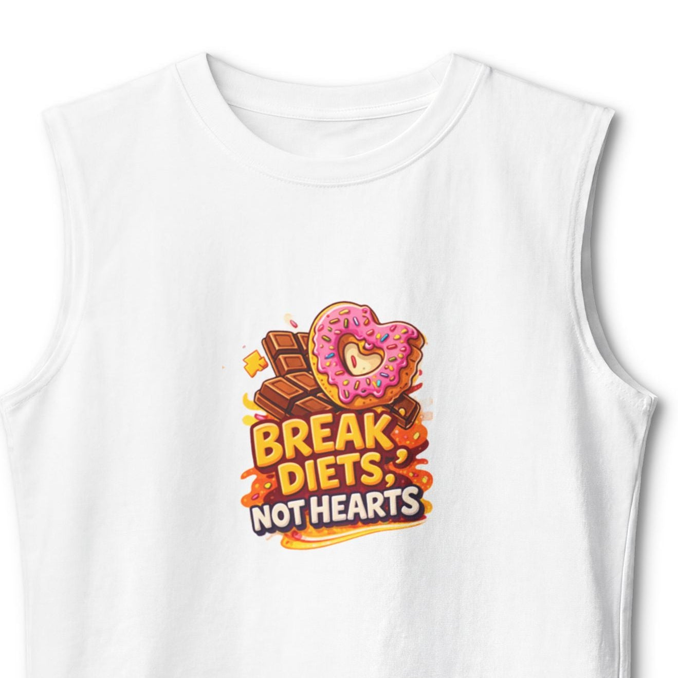 Muscle Tank — “Break Diets, Not Hearts”
