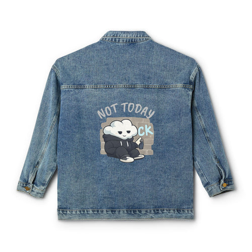 Denim Jacket — 'Not Today'