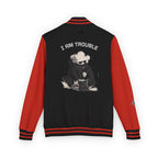I Am Trouble Letterman Jacket