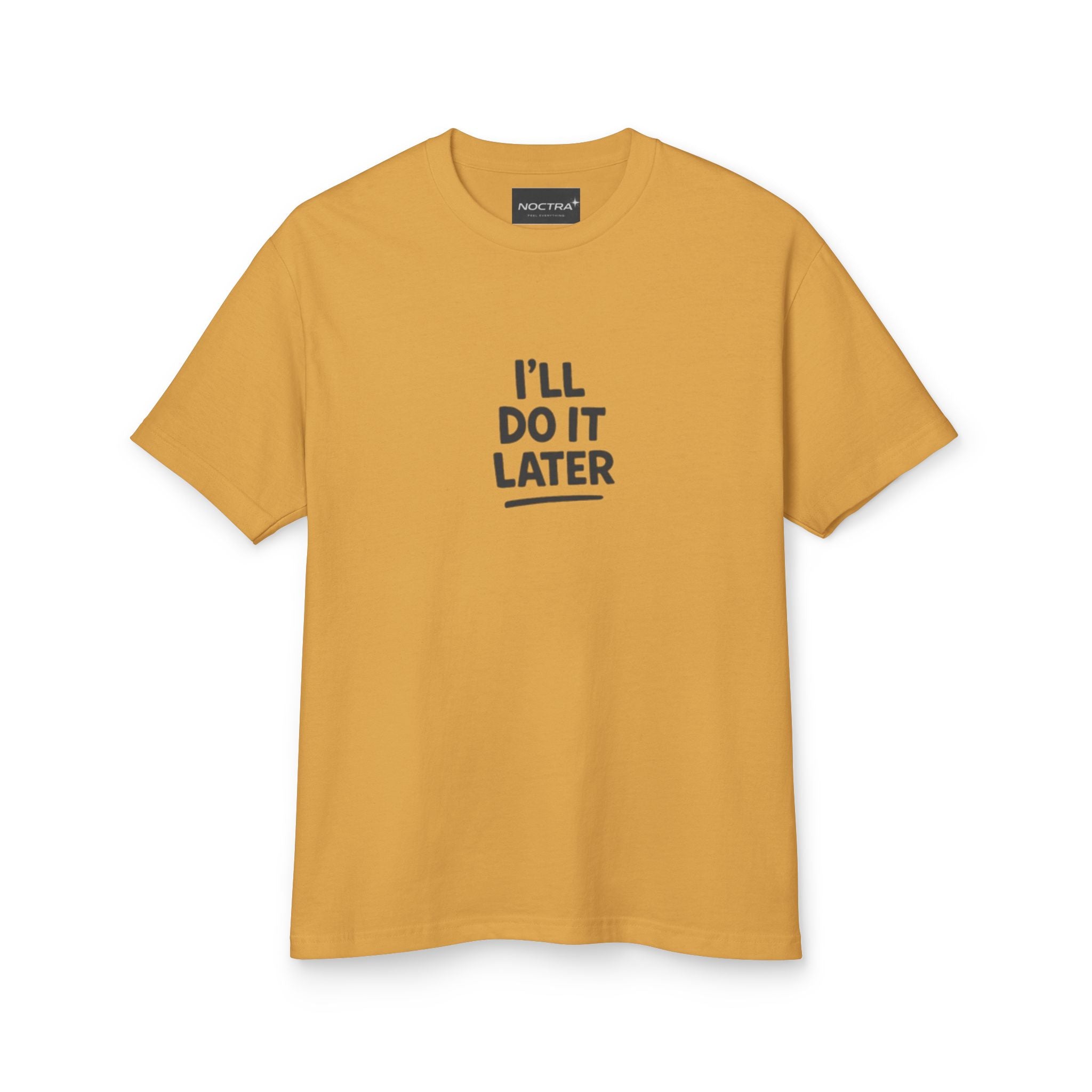 I’ll Do It Later Tee