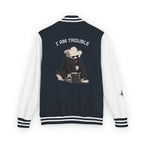 I Am Trouble Letterman Jacket
