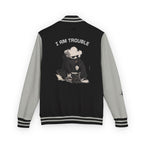 I Am Trouble Letterman Jacket