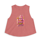 Crop Top -  "Mine Don't Touch"