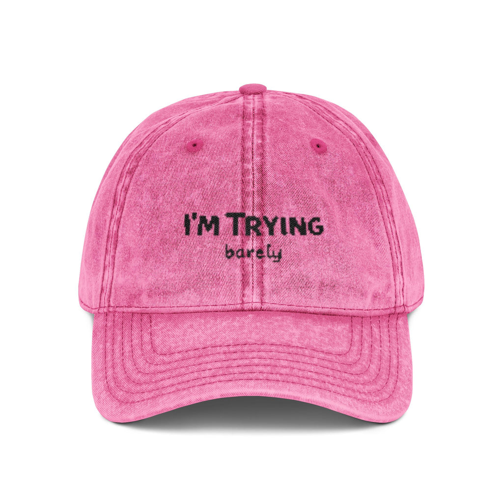Vintage Embroidered Cap - "I'M TRYING" Washed Dad Hat