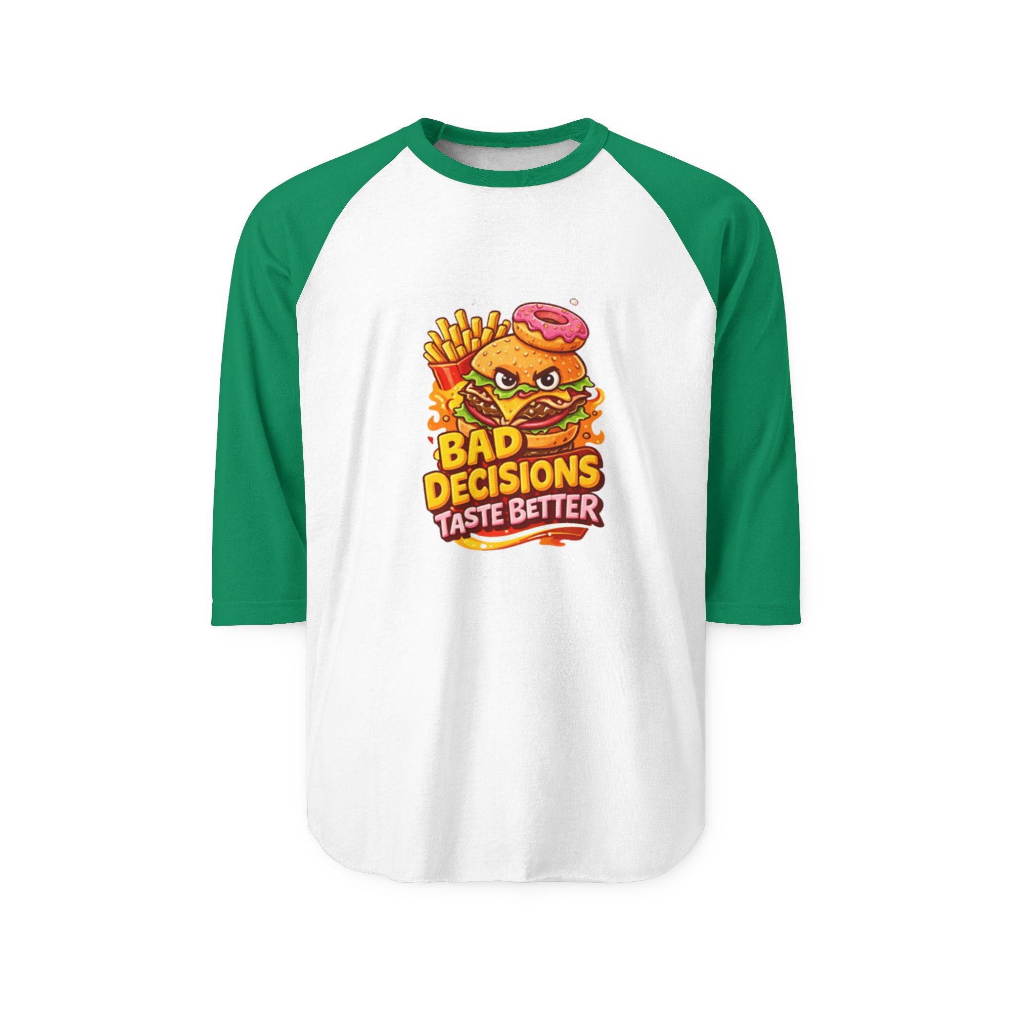 Raglan Shirt — "Bad Decisions Taste Better"